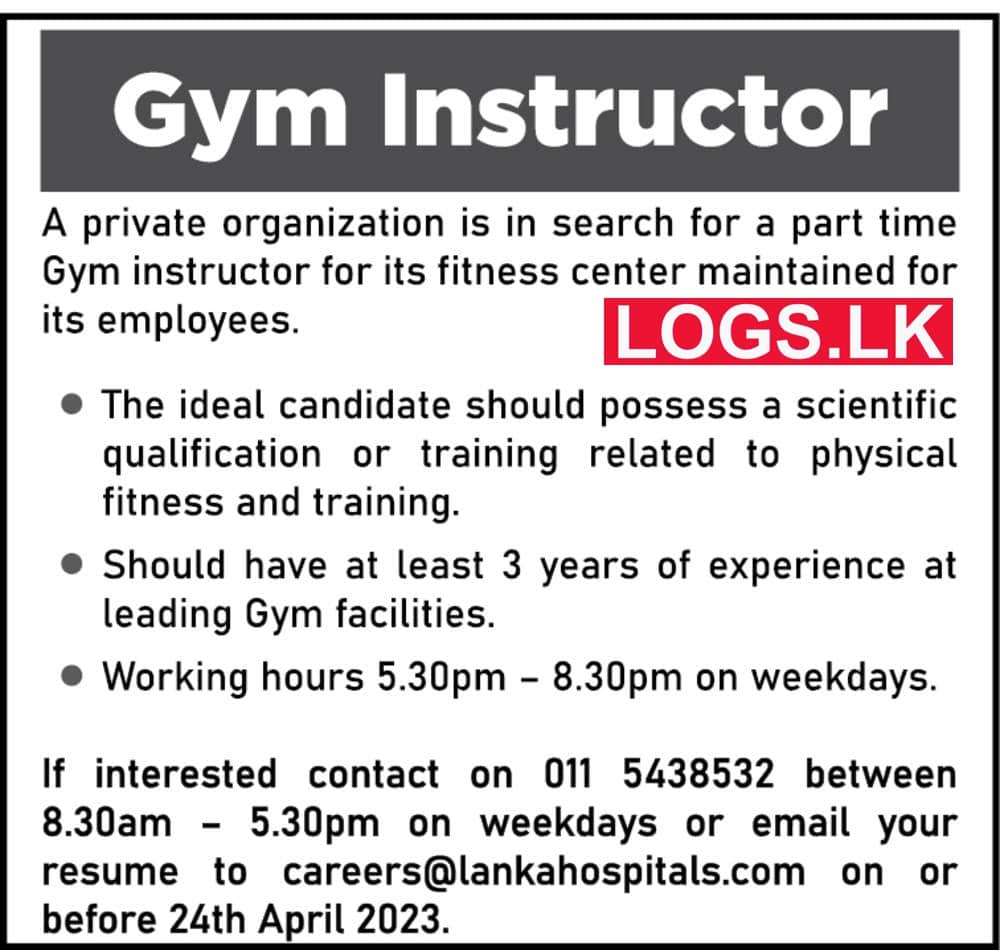 Gym Instructor - Lanka Hospitals Job Vacancies 2023 Application Form, Details Download