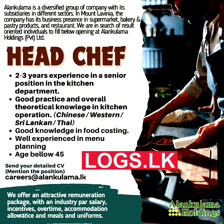 Head Chef Job Vacancy at Alankulama Holdings Job Vacancies