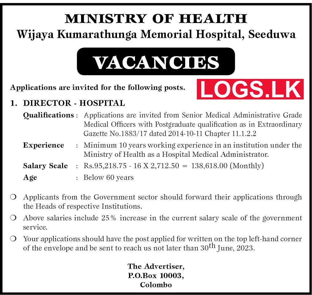 Director - Wijaya Kumarathunga Memorial Hospital Vacancies 2023 Application Form, Details Download