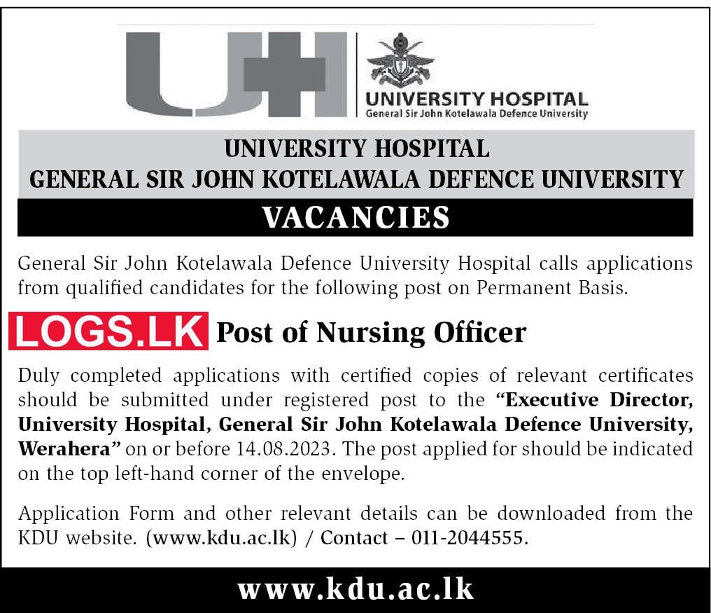 Nursing Officer - General Sir John Kotelawala Defence University Vacancies 2023 Application Form