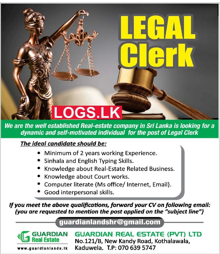 Legal Clerk Job Vacancy at Guardian Real Estate (Pvt) Ltd Company Job Vacancies in Sri Lanka