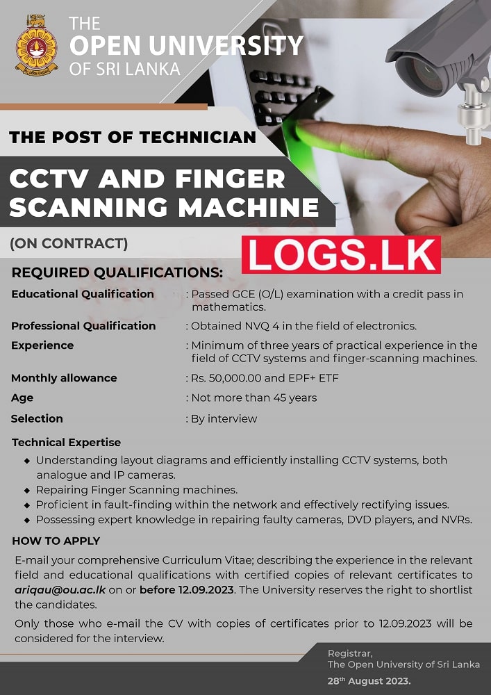CCTV and Finger Scanning Machines Technician - Open University Vacancies 2023 Application Form