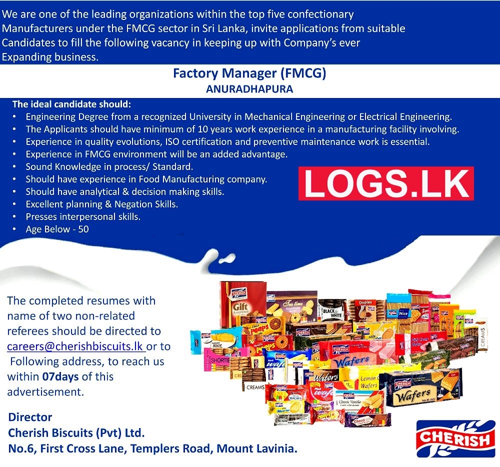 Factory Manager (FMCG) Vacancy at Cherish Biscuits (Pvt) Ltd Job Vacancies