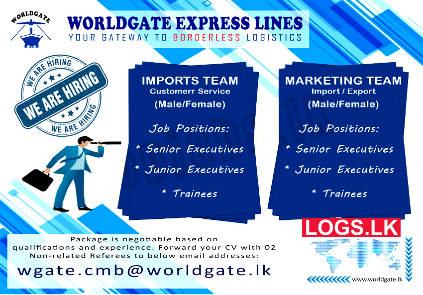 Imports Team Job Vacancies at Worldgate Express Lines Job Vacancy