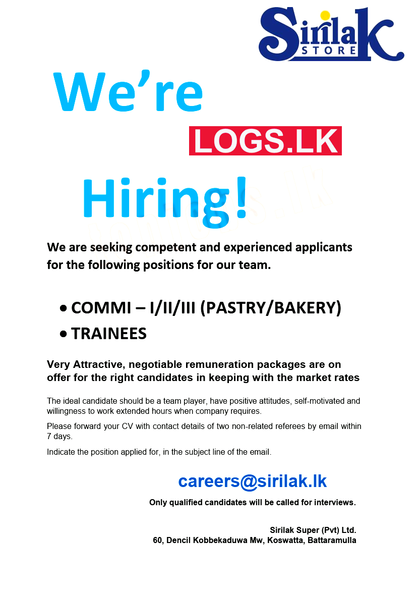 Commi / Trainees Job Vacancies at Sirilak Super (Pvt) Ltd Sri Lanka