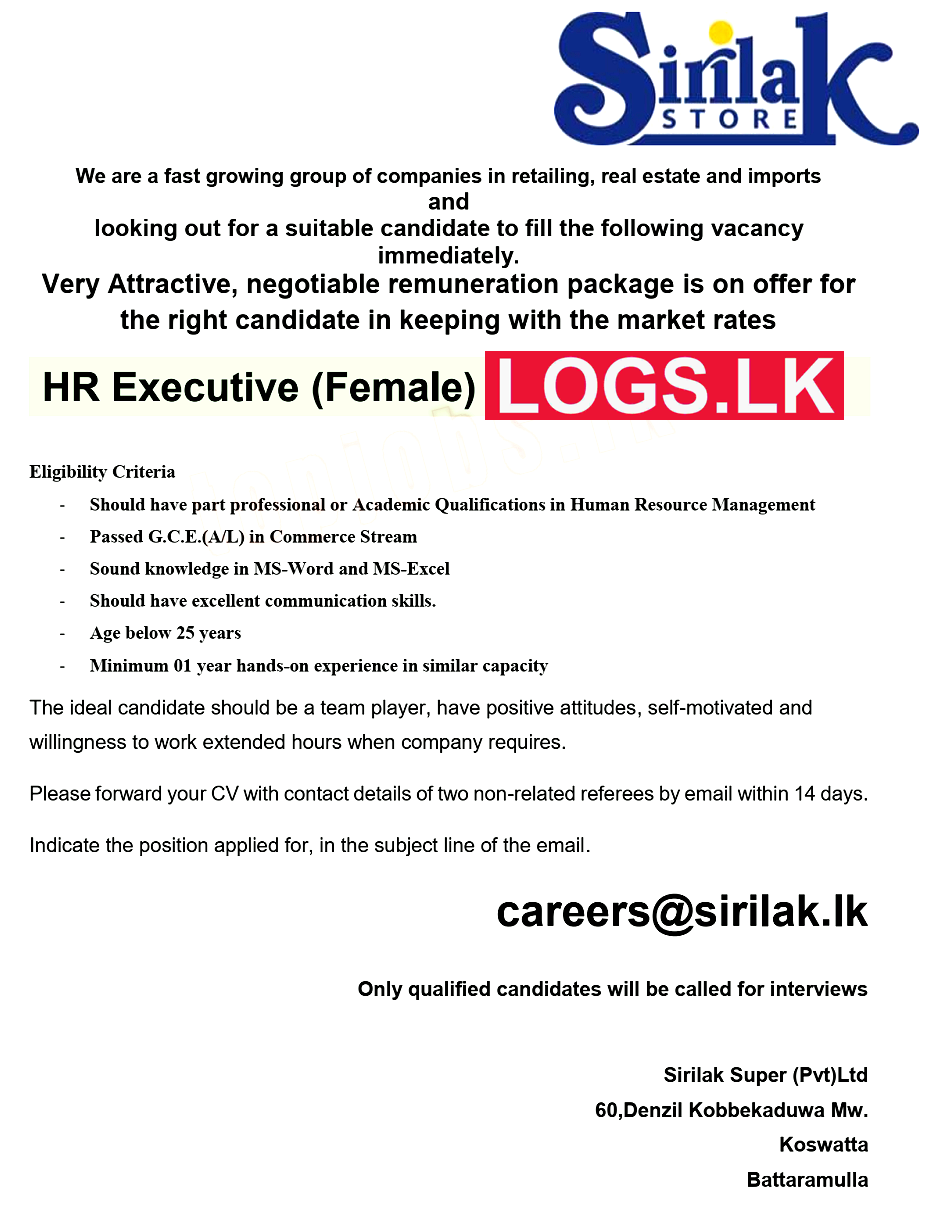 HR Executive (Female) Job Vacancy at Sirilak Super (Pvt) Ltd Sri Lanka Application