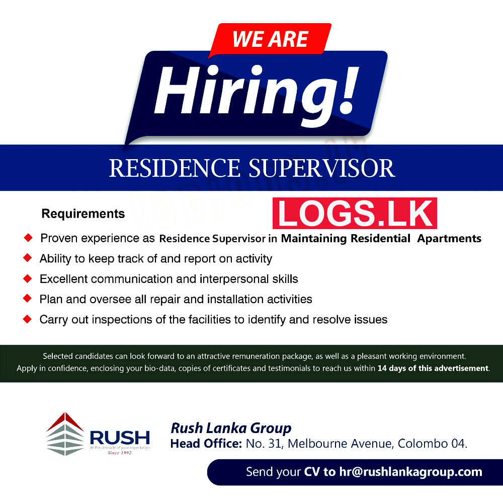 Residence Supervisor Job Vacancy at Rush Lanka Job Vacancies