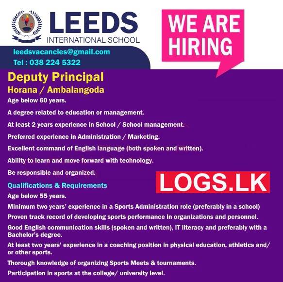 Deputy Principal Job Vacancy at Leeds International School Sri Lanka Application