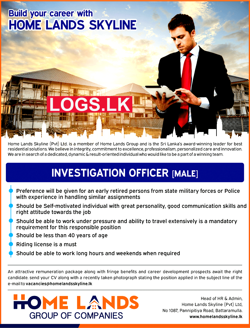 Investigation Officer Job Vacancy at Home Lands Skyline (Pvt) Ltd Job Vacancies