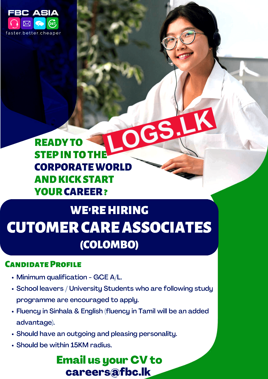 Customer Care Associates Vacancies at FBC Asia Application, Details Download