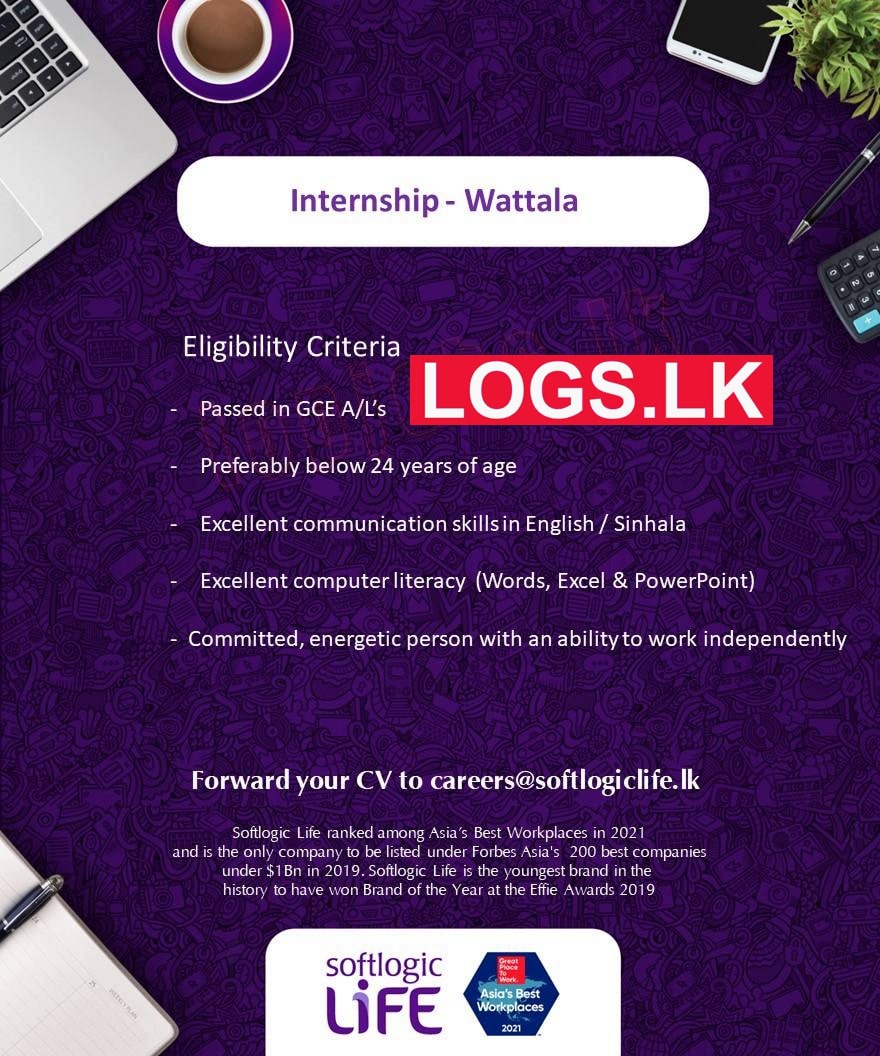 Internship Job Opportunity at Wattala Softlogic Life Insurance Job Vacancies in Sri Lanka