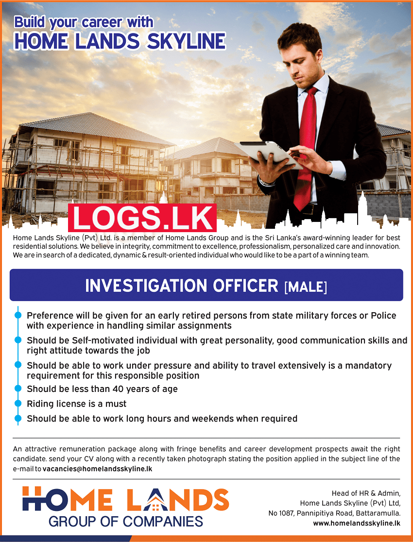 Investigation Officer Job Vacancy at Home Land Skyline (Pvt) Ltd Job Vacancies