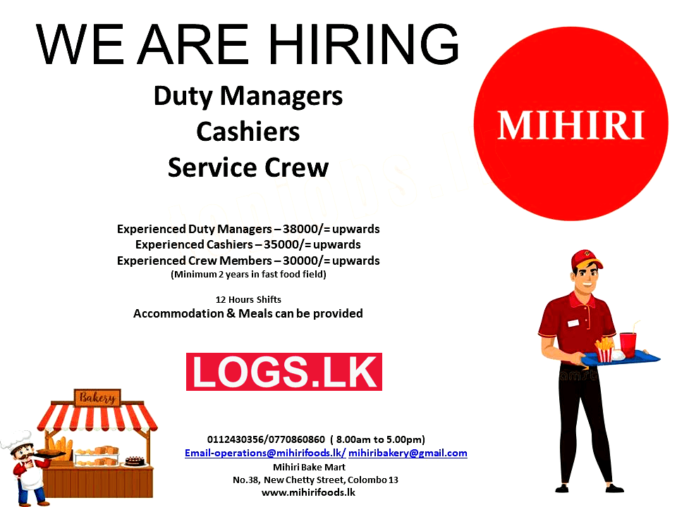 Duty Managers / Cashiers / Service Crew Jobs at Mihiri Bakemart Job Vacancies