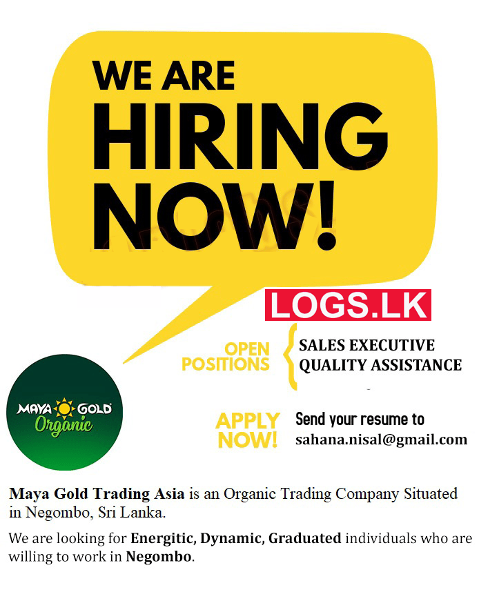 Quality Assistance Job Vacancy at Maya Gold Trading Asia Sri Lanka Job Vacancies