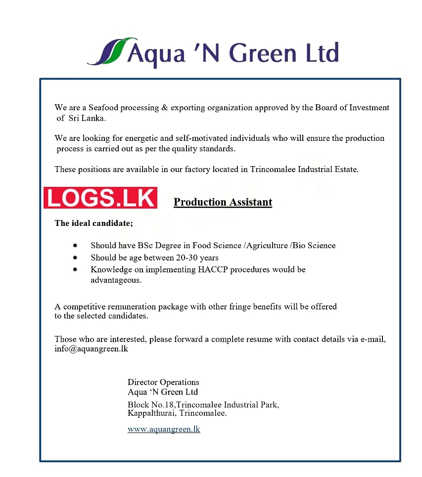 Production Assistant Job Vacancy at Aqua 'N Green Ltd Job Vacancies