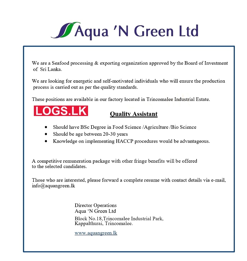 Quality Assistant Job Vacancy at Aqua 'N Green Ltd Jobs Vacancies