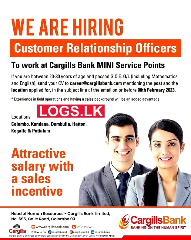 Cargills Bank Customer Relationship Officers Vacancies with O/L Qualification Details, Application Form Download