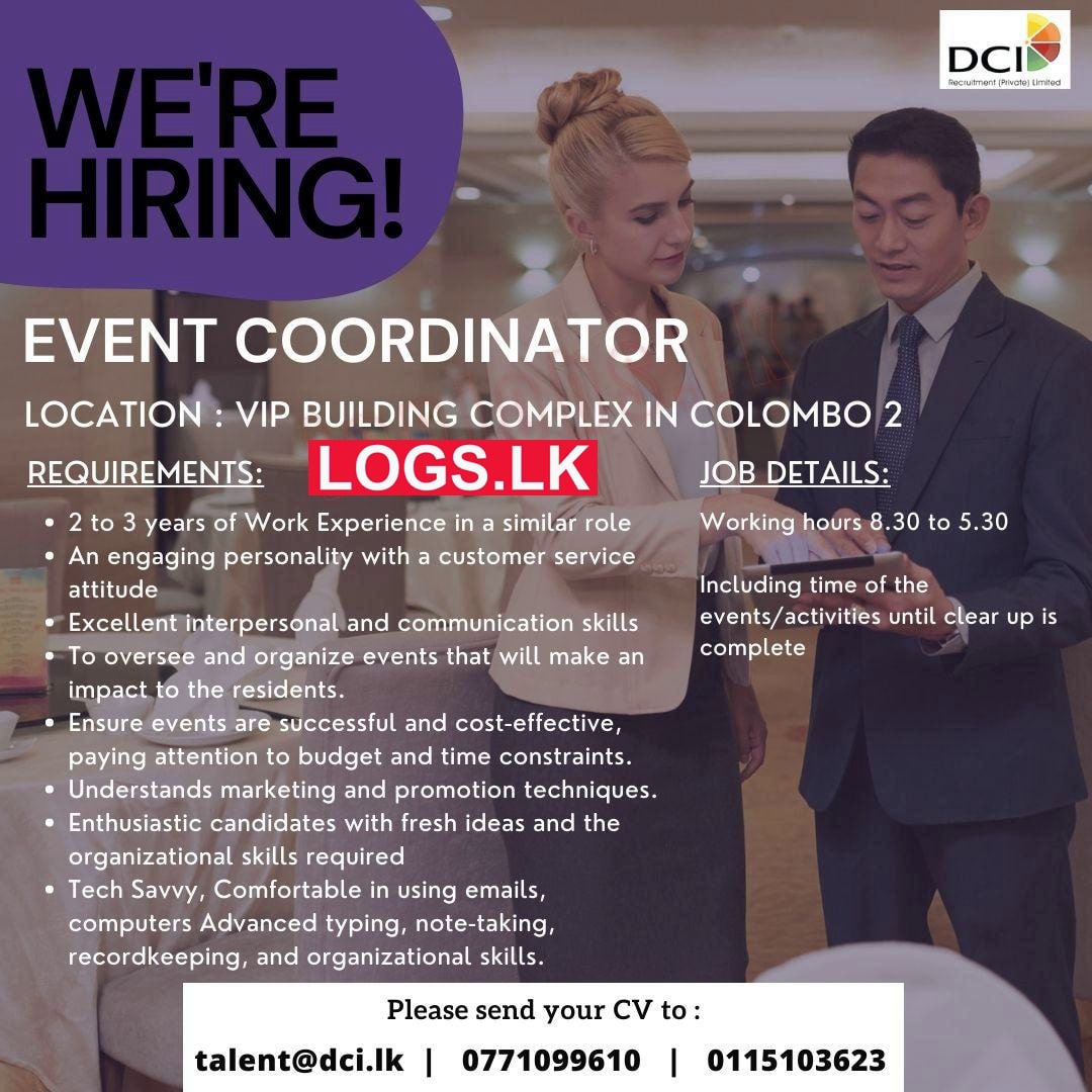 Event Coordinator Job Vacancy at DCI Recruitment (Pvt) Ltd Job Vacancies in Sri Lanka