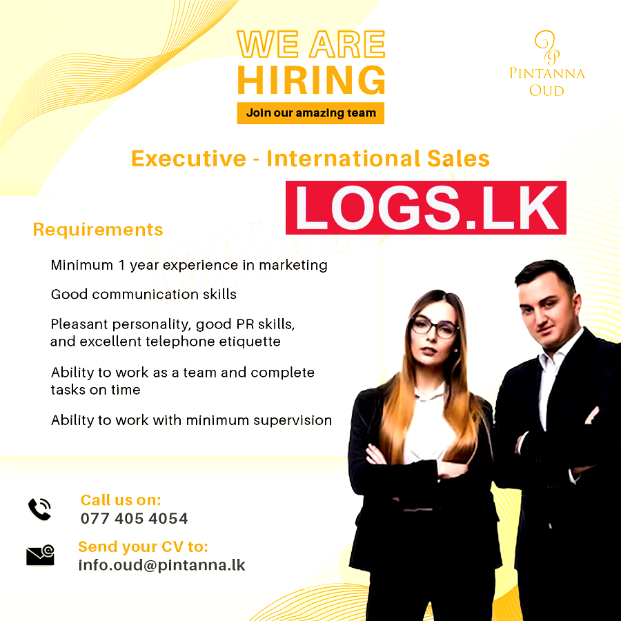 International Sales Executive Job Vacancy at Pintanna OUD Job Vacancies in Sri Lanka