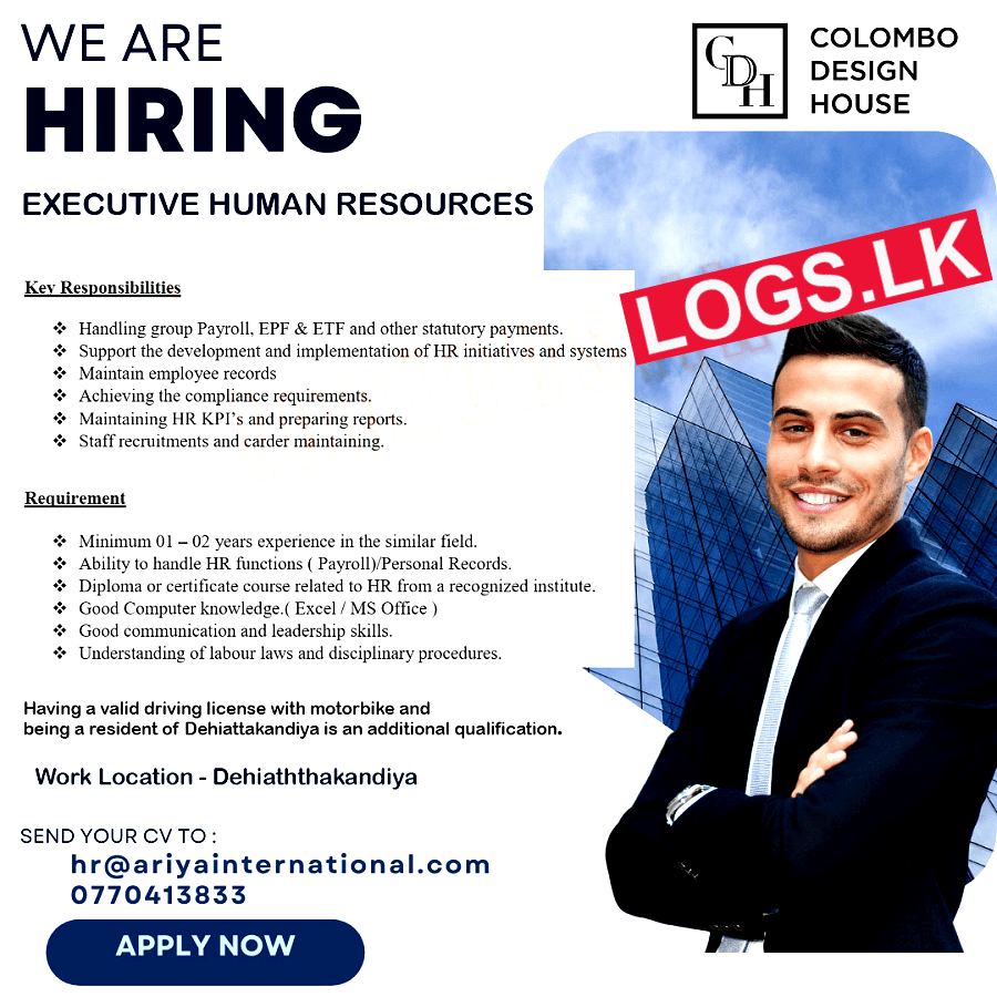 Human Resources Executive Vacancy at Colombo Design House Job Vacancies