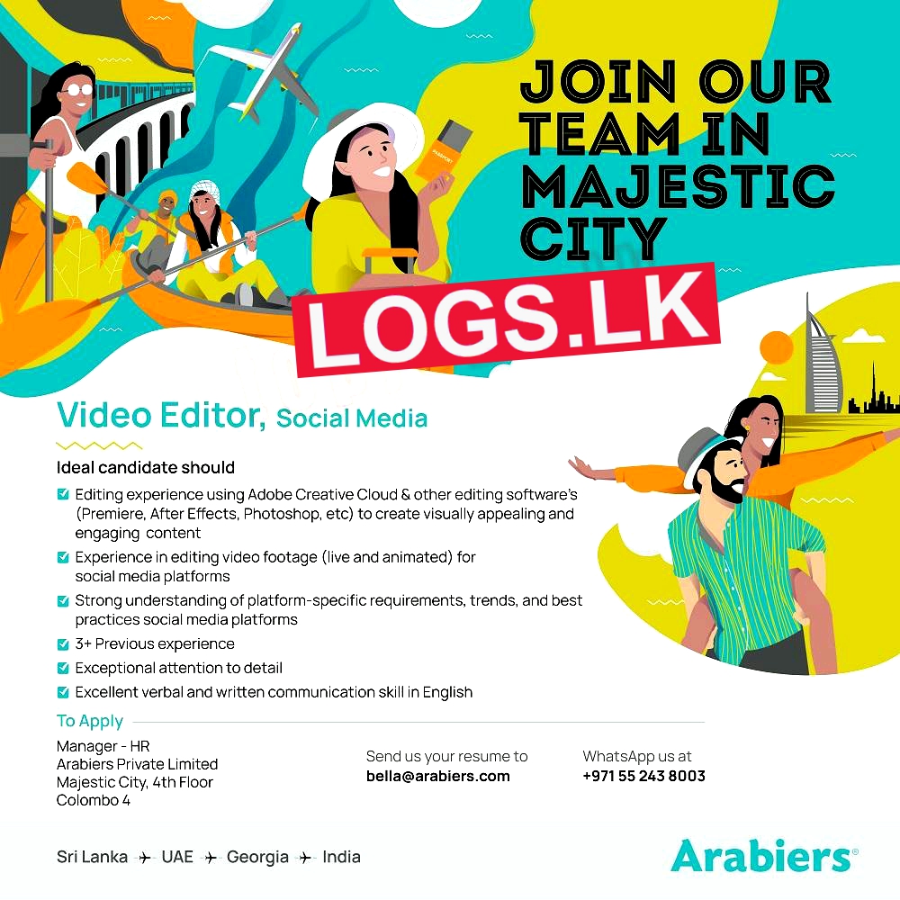 Video Editor (Social Media) Job Vacancy Arabiers (Pvt) Ltd Job Vacancies