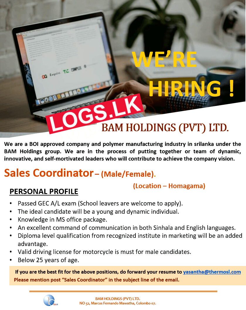 Sales Coordinator Job Vacancy at Bam Holdings (Pvt) Ltd Job Vacancies in Sri Lanka