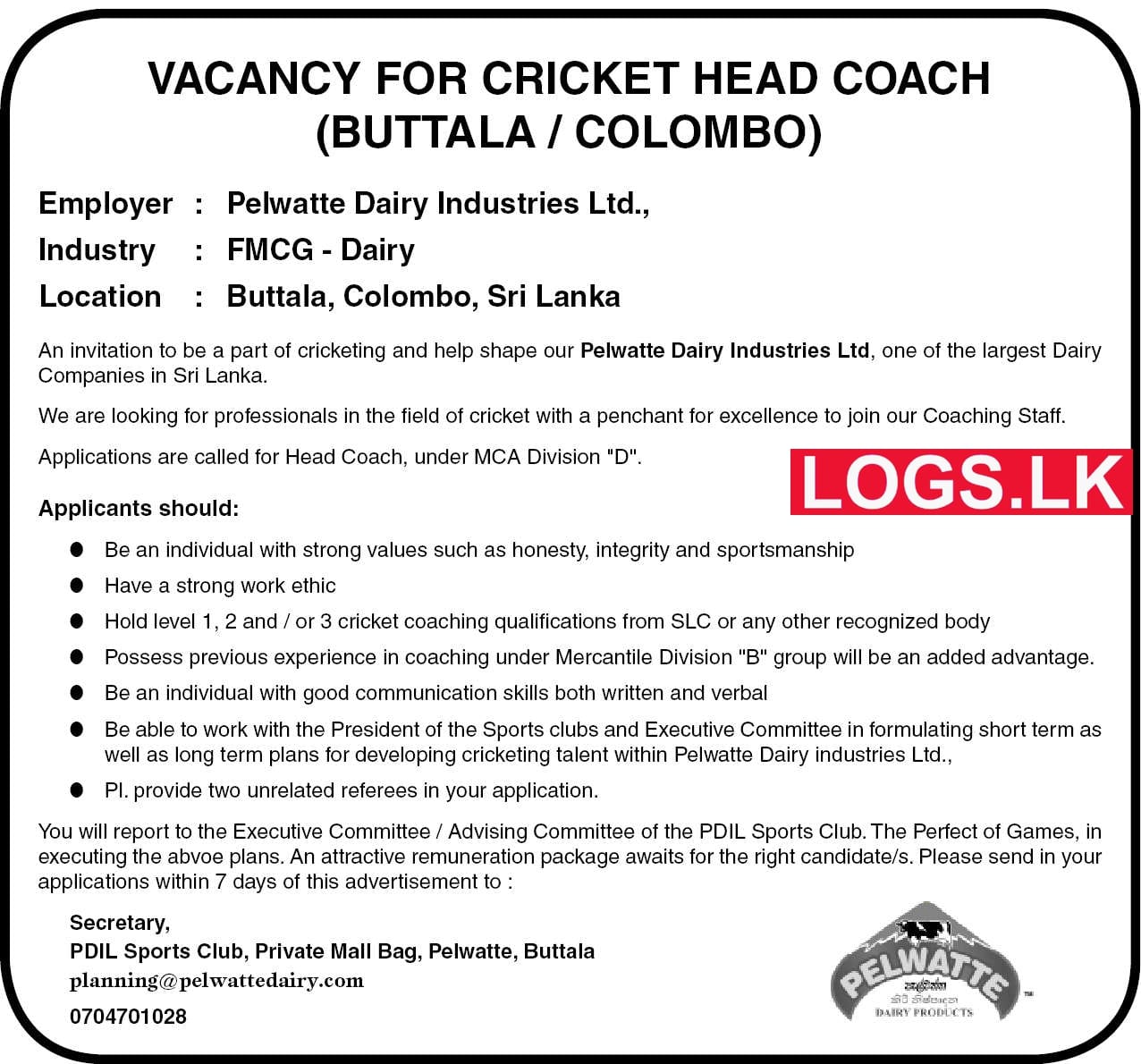Cricket Head Coach Job Vacancy at Pelwatte Dairy Industries Ltd Job Vacancies in Sri Lanka