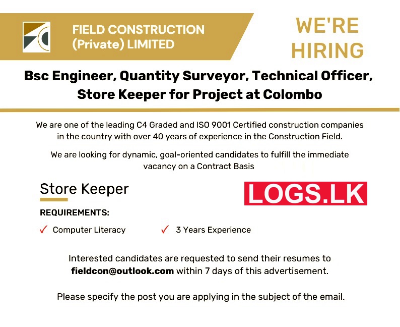 Store Keeper Job Vacancy at Field Construction (Pvt) Ltd Job Vacancies in Sri Lanka