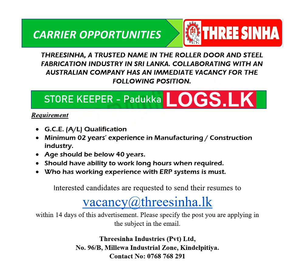Store Keeper Job Vacancy at Three Sinha Industries (Pvt) Ltd Job Vacancies