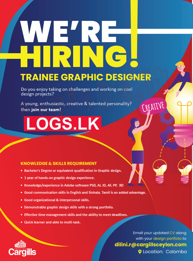 Trainee Graphic Designer - Cargills Job Vacancies 2024 Application Form, Details Download