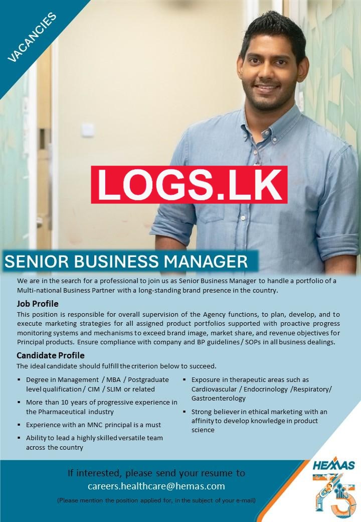 Senior Business Manager - Hemas Holdings Job Vacancies 2024 Application Form, Details Download